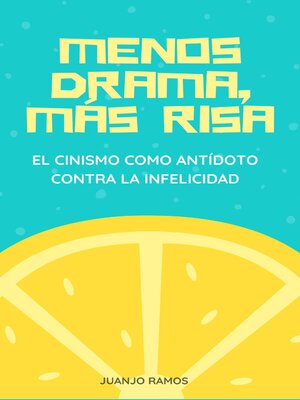 cover image of Menos drama, más risa